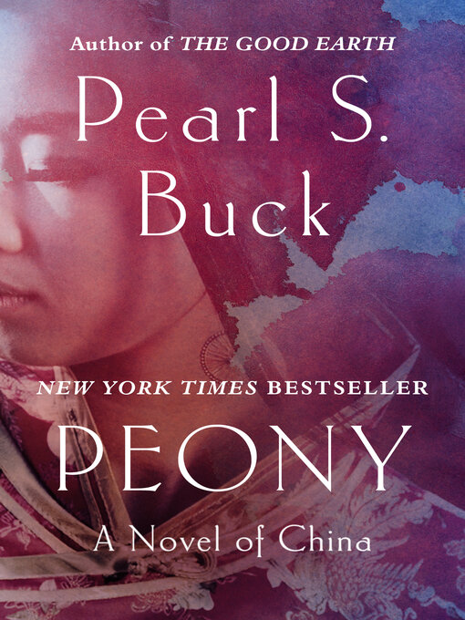 Title details for Peony by Pearl S. Buck - Available